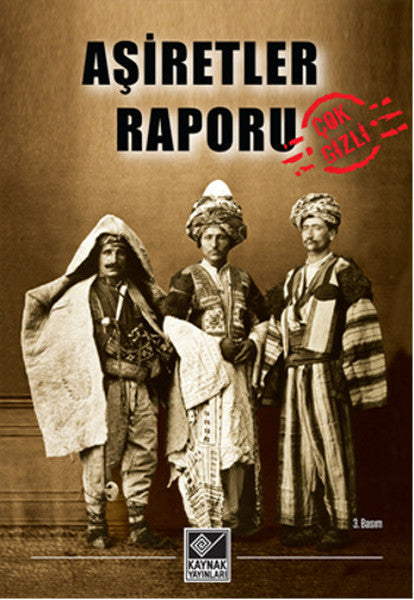 Aşiretler Raporu