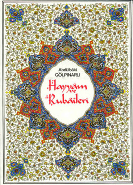 Hayyam Ve Rubaileri