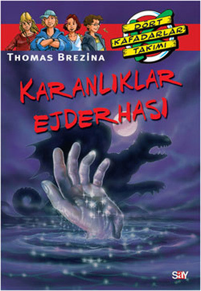 Dört Kafadarlar Takımı 3-Karanlıklar Ejderhası