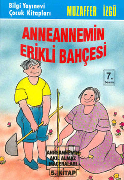 Anneannemin Erikli Bahçesi