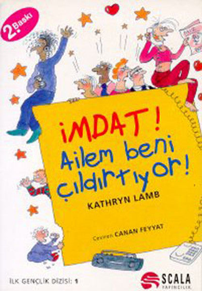 İmdat! Ailem Beni Çıldırtıyor