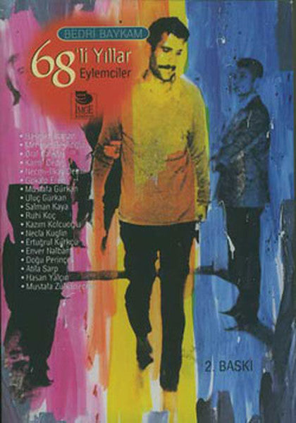 68'li Yıllar Eylemciler