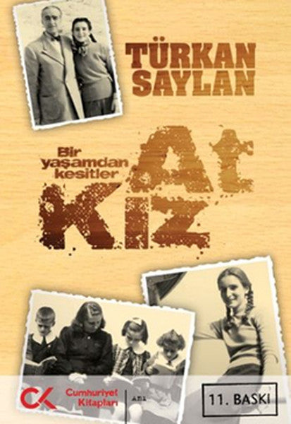 At Kız - Bir Yaşamdan Kesitler
