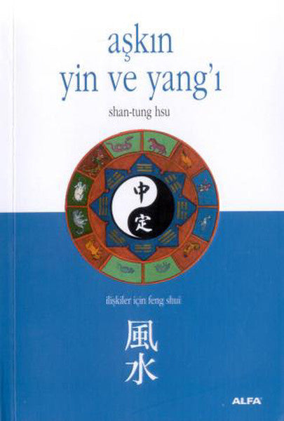 Aşkın Yin ve Yang'ı