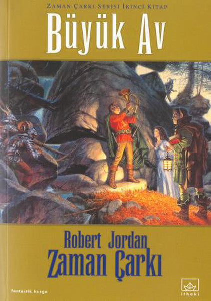 Zaman Çarkı 2.Kitap-Büyük Av