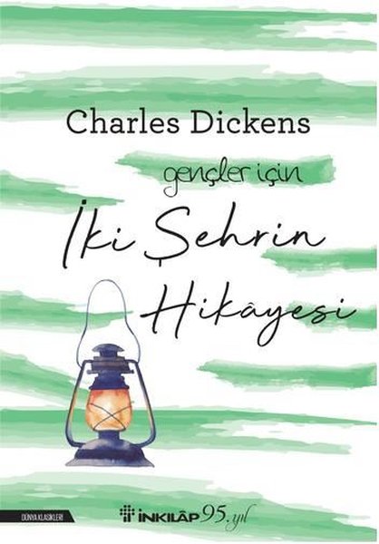 İki Şehrin Hikayesi-Gençler İçin