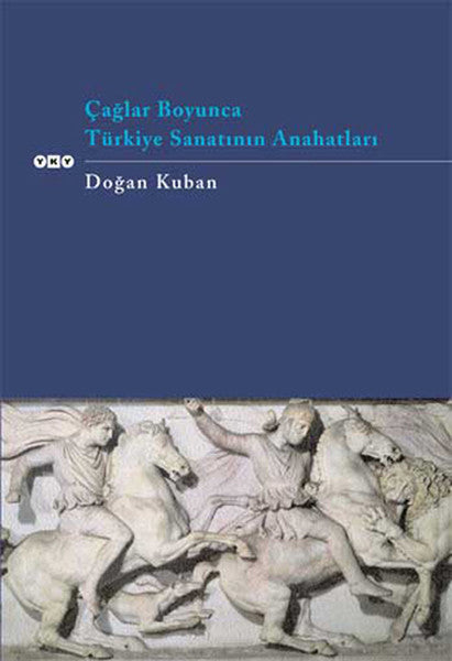 Çağlar Boyunca Türkiye Sanatının Anahtarları