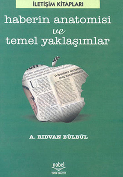 Haberin Anatomisi Ve Temel Yaklaşımlar