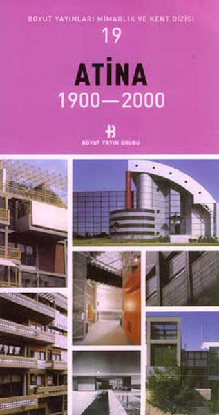 Atina 1900-2000 Mimarlık ve Kent Dizisi 19