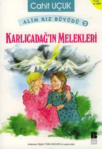 Karlıcadağ''ın Melekleri