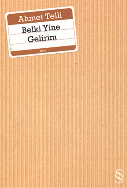 Belki Yine Gelirim