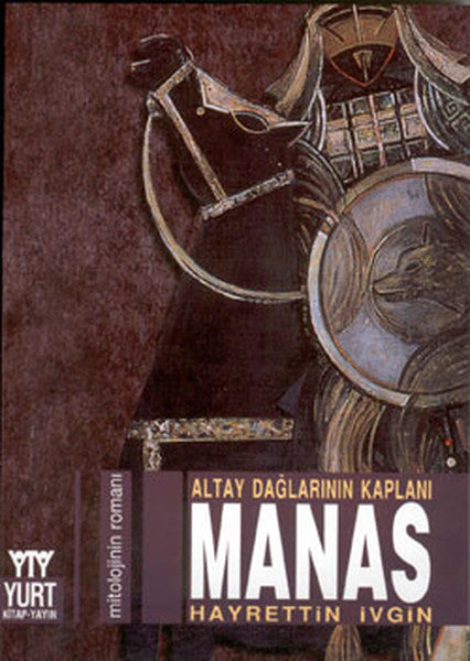 Altay Dağlarının Kaplanı-Manas