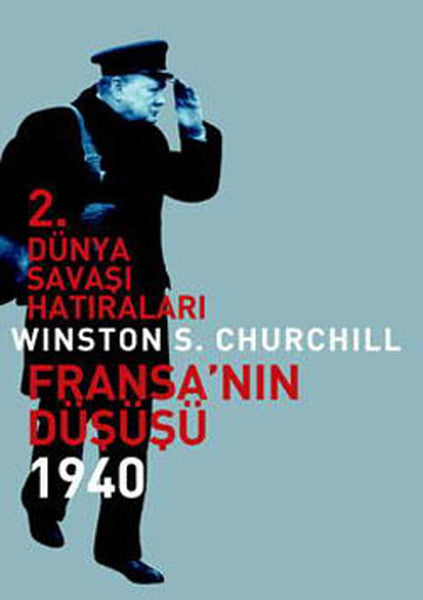 2.Dünya Savaşı Hatıraları-Fransa'nın Düşüşü 1940