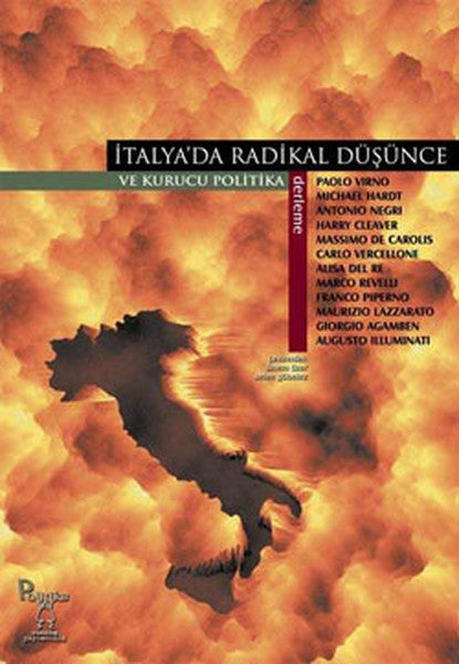 İtalya'da Radikal Düşünce ve Kurucu Politika