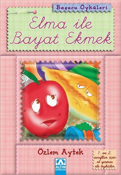 Başucu Öyküleri / Elma ile Bayat Ekmek