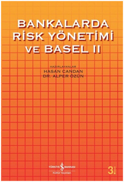 Bankalarda Risk ve Basel 2