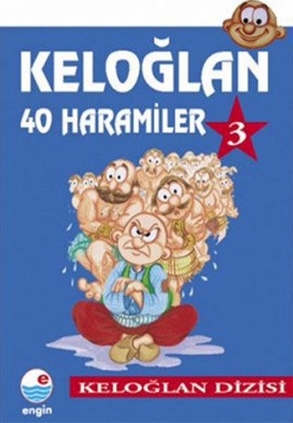 40 Haramiler - 3.Cilt - Keloğlan