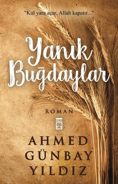 Yanık Buğdaylar