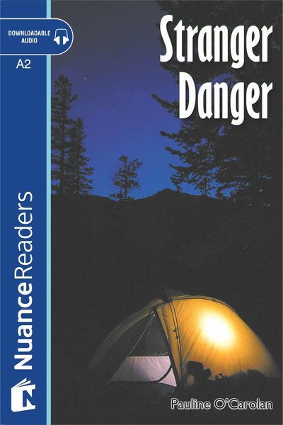 Stranger Danger +Audio (A2) Nuance Readers L.3