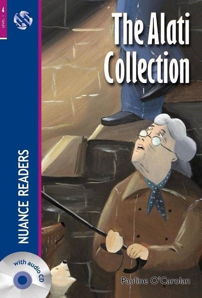The Alati Collection + Audio (Nuance Readers Level - 4)
