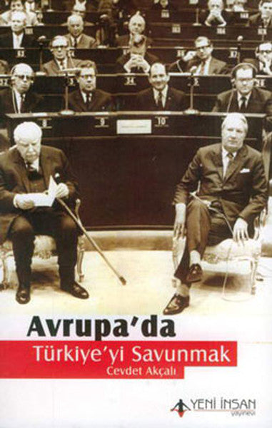 Avrupa'da Türkiye'yi Savunmak