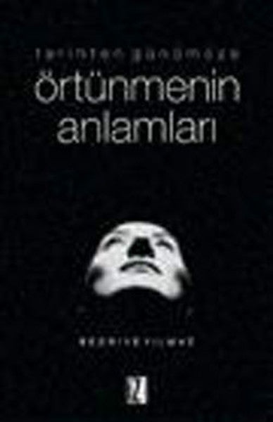 Tarihten Günümüze Örtünmenin Anlamları