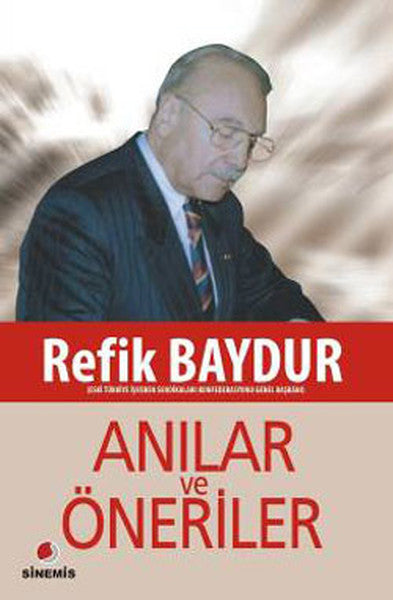 Anılar ve Önerileri