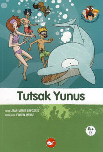 Tutsak Yunus - Doğadostu kardeşler