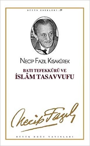 Batı Tefekkürü ve İslamTasavvufu