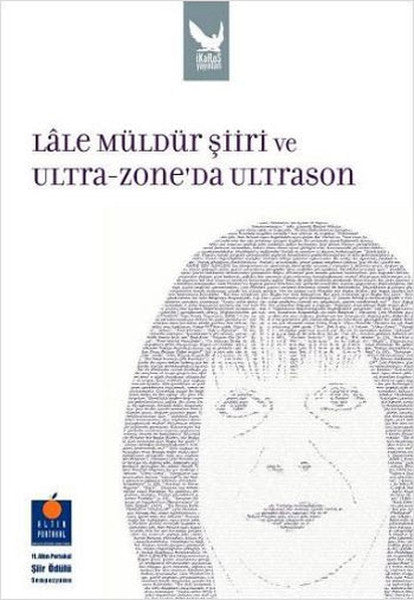 Lale Müldür Şiiri Ve Ultra Zoneda UlTrason