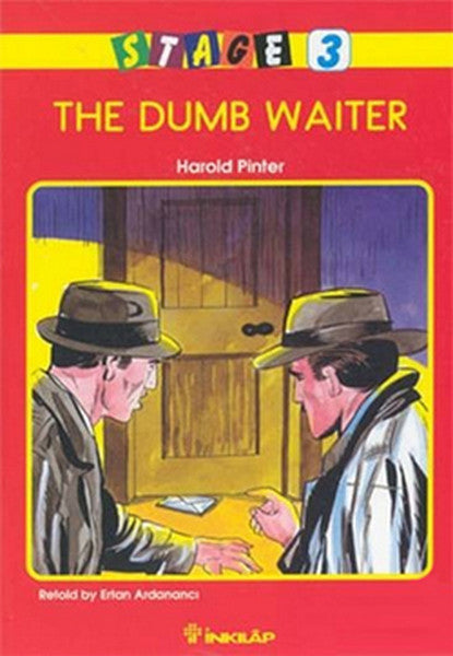 Stage 3 The Dumb Waiter