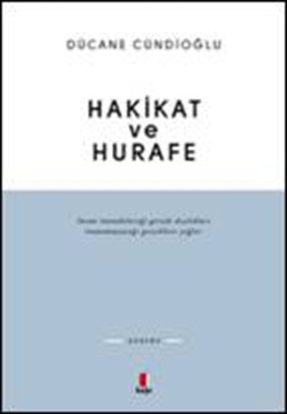 Hakikat ve Hurafe
