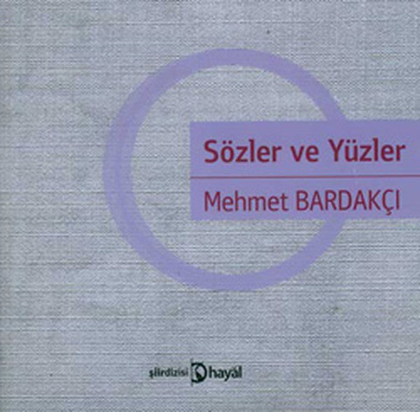 Sözler ve Yüzler