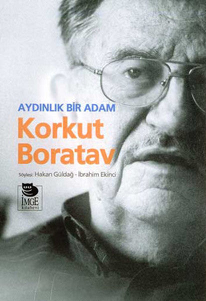 Aydınlık Bir AdamKorkut Boratav