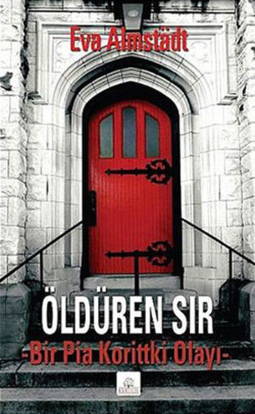 Öldüren Sır - Bir Pia Korittki Olayı