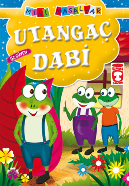 Mini Masallar - Utangaç Dabi