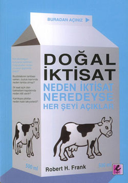 Doğal İktisat (Neden İktisat Neredeyse Herş eyi Açıklar)