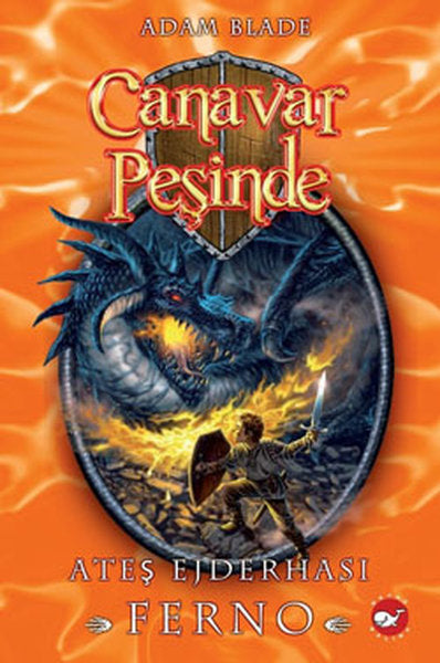 Canavar Peşinde 1 - Ateş Ejderhası Ferno