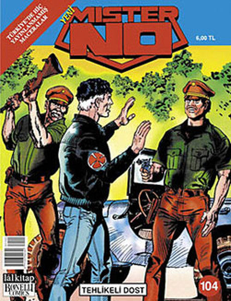 Mister No Sayı 104 - Tehlikeli Dost