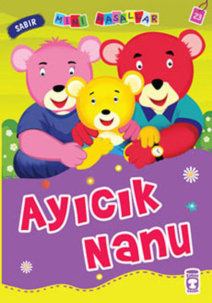 Mini Masallar Ayıcık Nanu