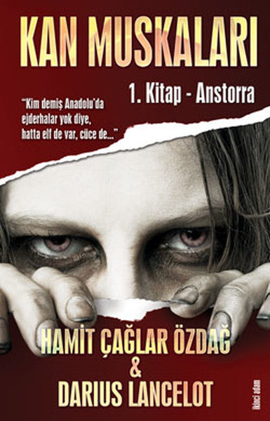 Anstorra - Kan Muskaları 1.Kitap