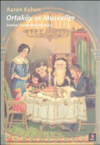 Ortaköy ve Museviler