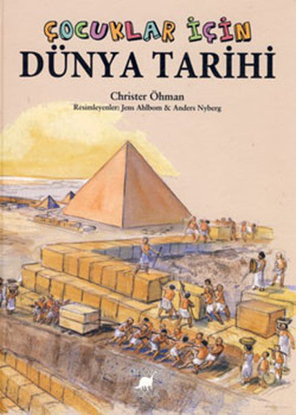 Çocuklar İçin Dünya Tarihi (Karton Kapak)