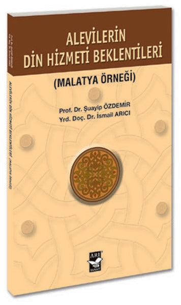 Alevilerin Din Hizmeti Beklentileri - Malatya Örneği