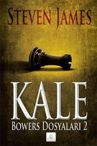 Kale - Bowers Dosyaları 2