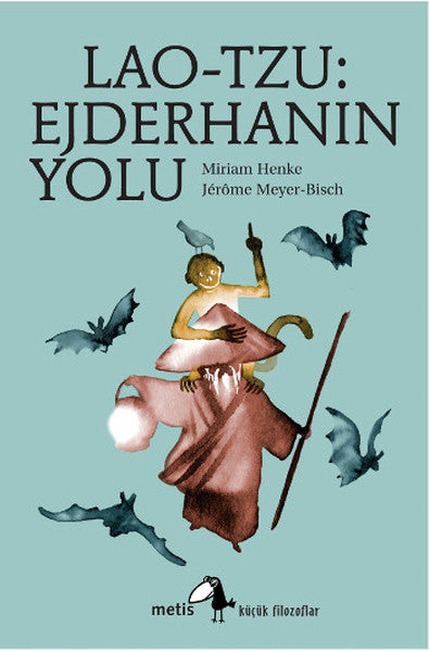 Lao-Tzu - Ejderhanın Yolu