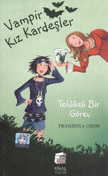 Vampir Kız Kardeşler: Tehlikeli Bir Görev