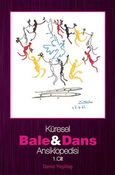 Küresel Bale ve dans Ansiklopedisi 1. Cilt