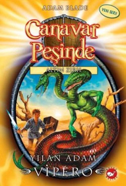 Canavar Peşinde 10 - Yılan Adam Vipero
