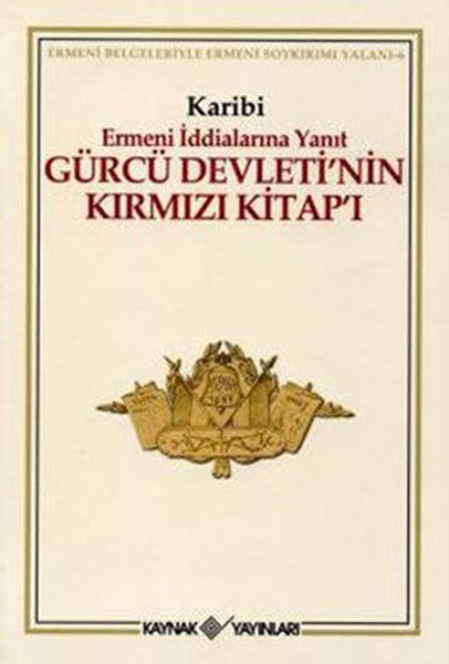 Gürcü Devleti'nin Kırmızı Kitap'ı